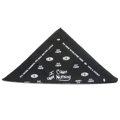 Pit Crew "I Cower Over Nothing" Bandana